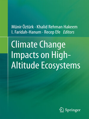 cover image of Climate Change Impacts on High-Altitude Ecosystems